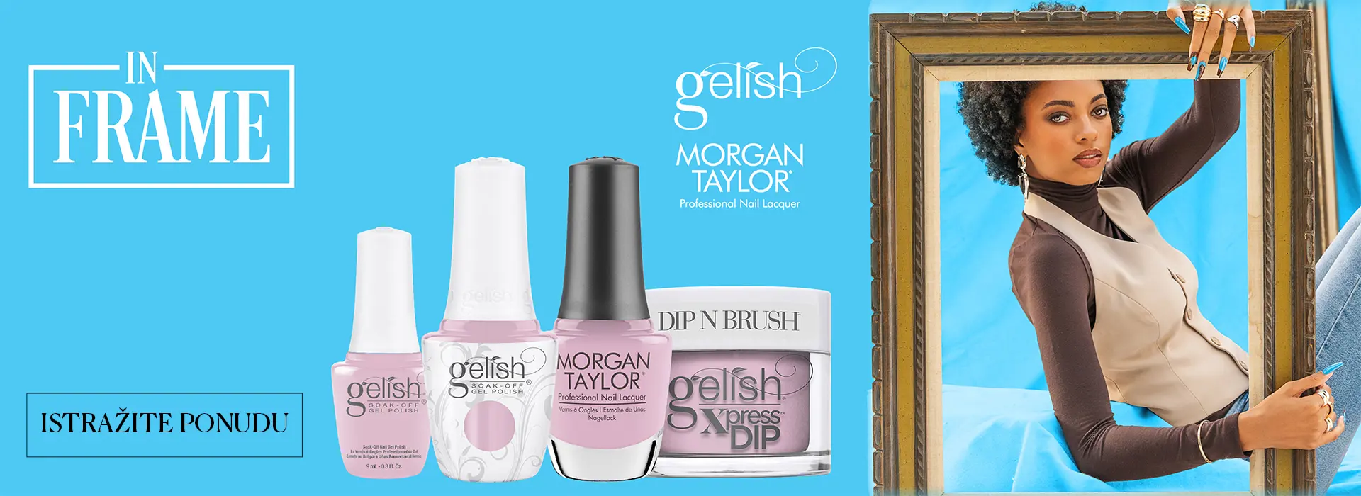 IN FRAME - Gelish i Morgan Taylor Fall collection 2024